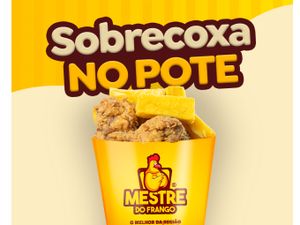 Sobrecoxa Pote M - 1kg + Batata ou Polenta 150g + 3 molhos