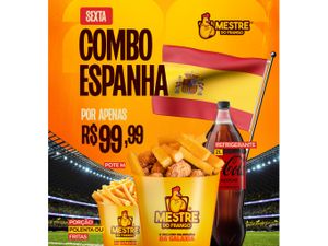 COMBO ESPANHA (Sexta do mestre)
