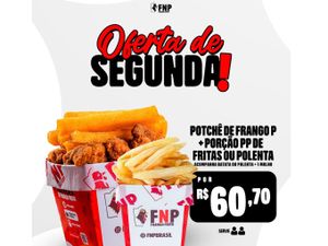 Potchê P + Porção Extra Fritas/Polenta 400g (Serve 03 pessoas)
