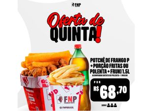 Potchê P + Porção fritas/polenta + Fruki 1,5l (Serve 03 pessoas)