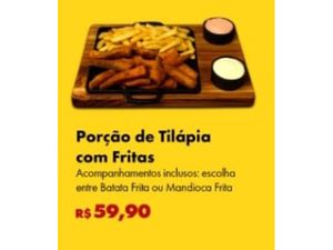 Porção de Tilápia com Fritas