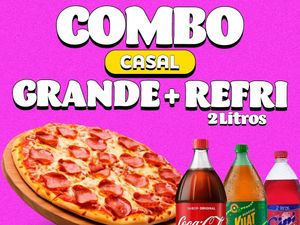 Combo Casal (Grande+Refri 2l)